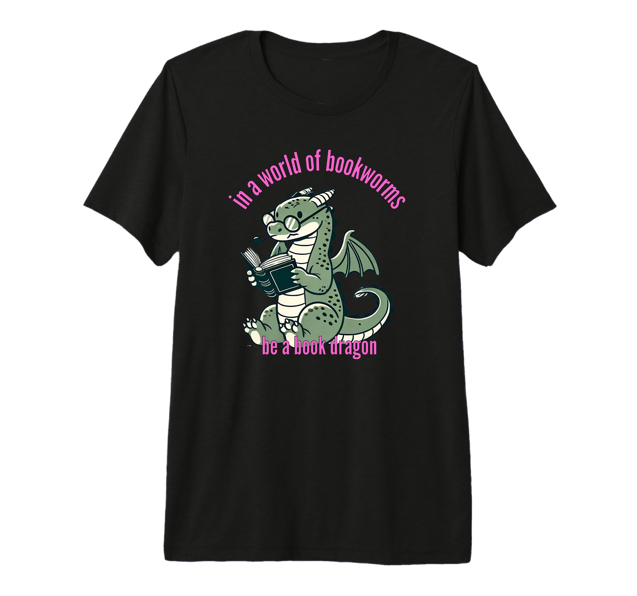 Dragon World Bookworms Be Book Dragon Tri T-Shirt - Trendy Graphic Unisex - T-Shirt, Sweatshirt, Hoodie