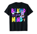 Be Kind To Your Mind Aesthetic T-Shirt - Custom Art Print for Adults - T-Shirt, Sweatshirt, Hoodie