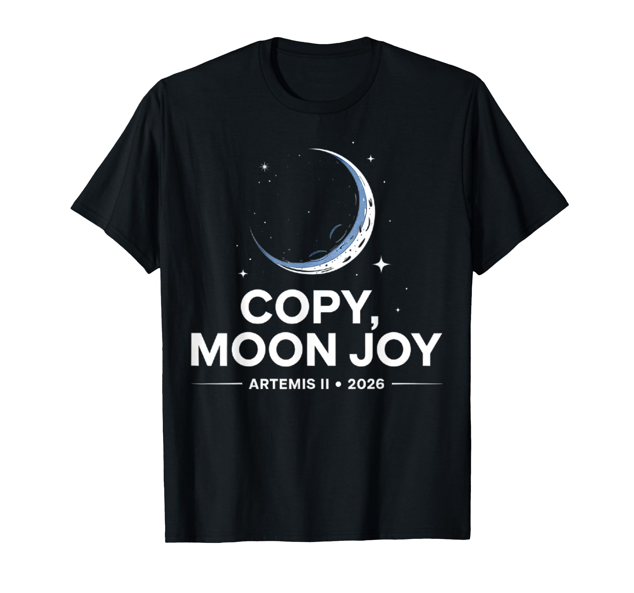 Copy Moon Joy T-Shirt - Fun Novelty Design for Adults - T-Shirt, Sweatshirt, Hoodie