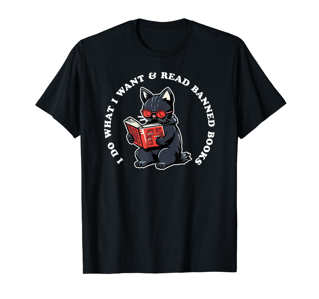 I Do What What I Want Read Banned Books T-Shirt - Graphic Print for Adults - T-Shirt, Sweatshirt, Hoodie