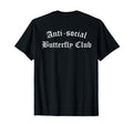 Anti Social Butterfly Club Antisocial T-Shirt - Unique Graphic for Adults - T-Shirt, Sweatshirt, Hoodie