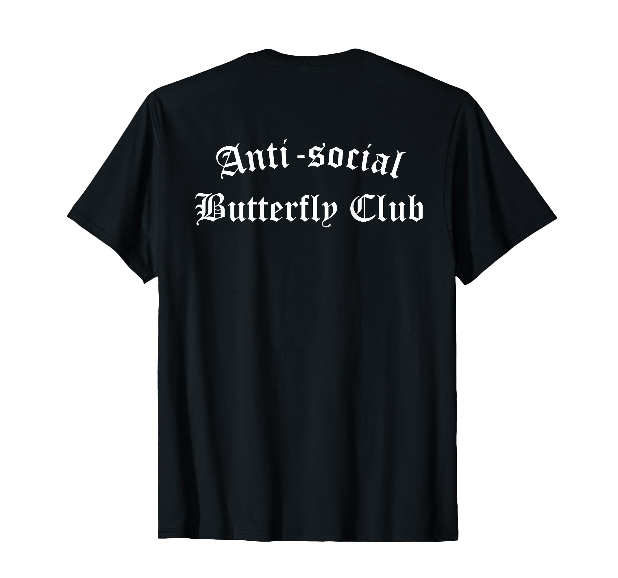 Anti Social Butterfly Club Antisocial T-Shirt - Unique Graphic for Adults - T-Shirt, Sweatshirt, Hoodie