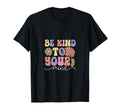 Be Kind To Your Mind Pastel 70S 80S T-Shirt - Novelty Apparel for Adults - T-Shirt, Sweatshirt, Hoodie