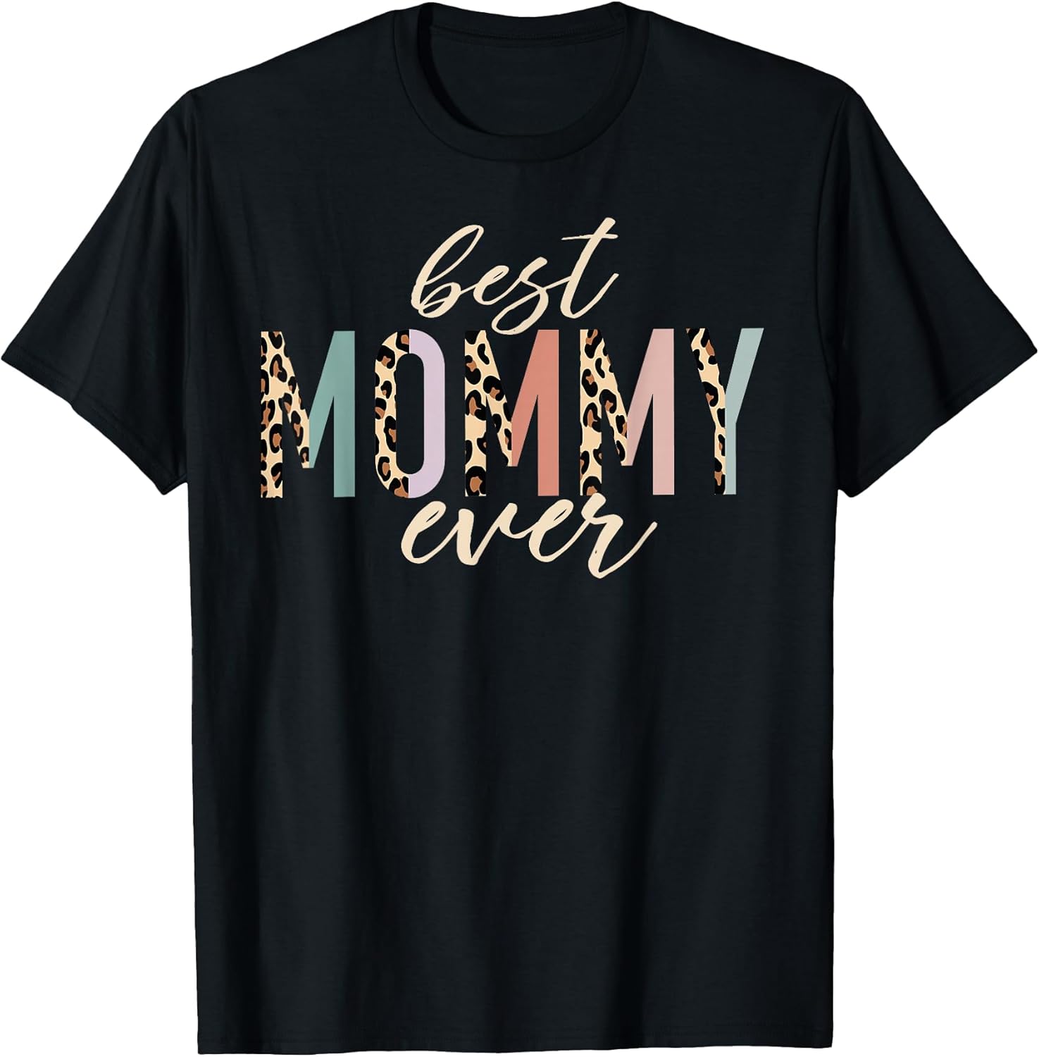 Best Mommy Ever Mother's Day Gifts Unisex T-shirt, Sweatshirt, Hoodie, Long Sleeve Tee - T-Shirt, Sweatshirt, Hoodie
