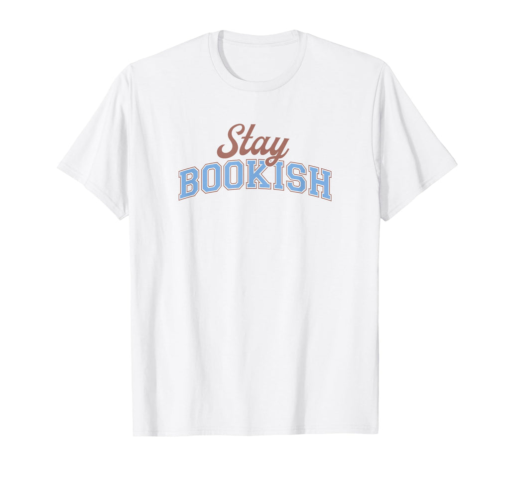 Stay Bookish Varsity Librarian Book T-Shirt - Fun Novelty Design Unisex - T-Shirt, Sweatshirt, Hoodie