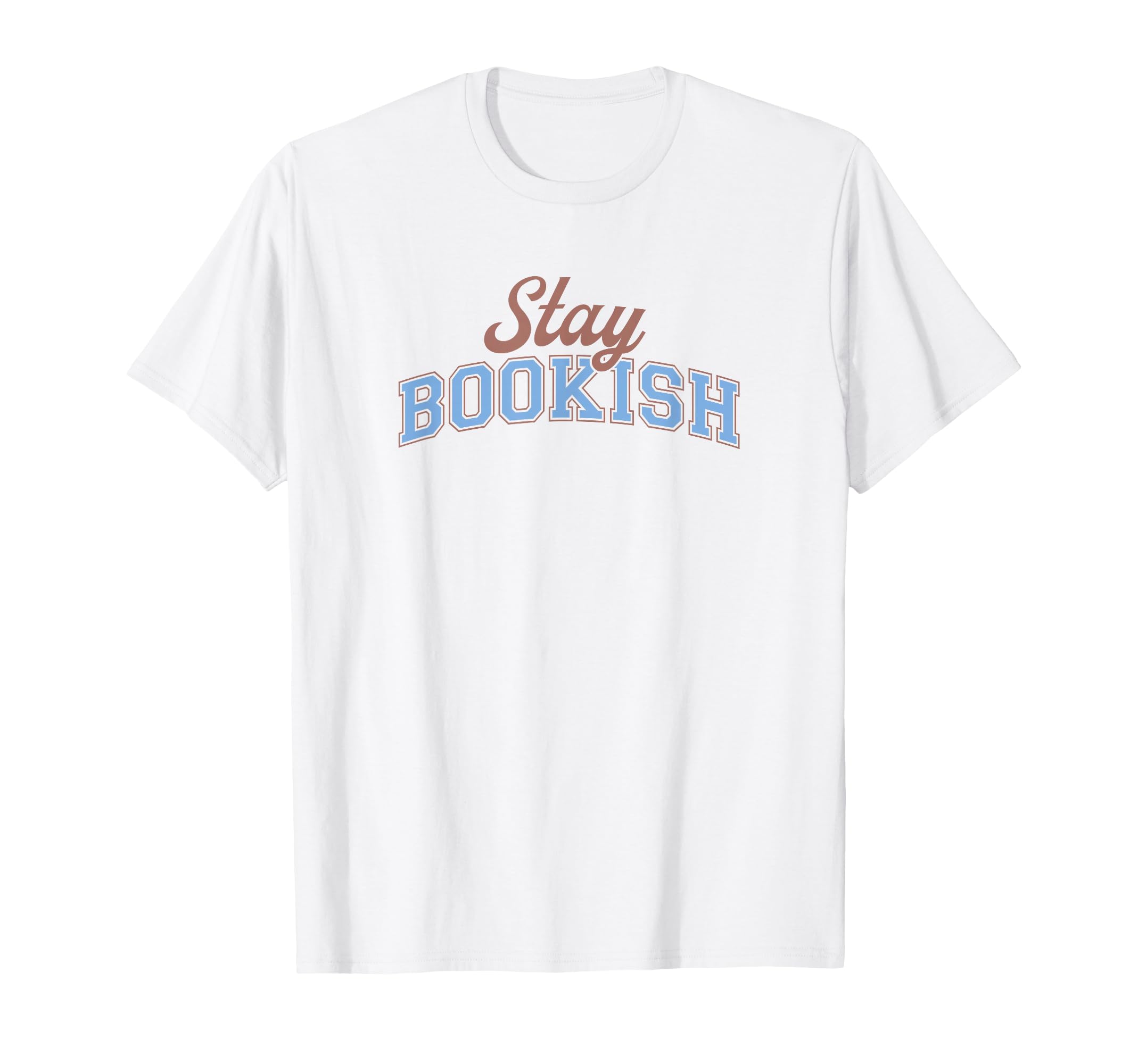 Stay Bookish Varsity Librarian Book T-Shirt - Fun Novelty Design Unisex - T-Shirt, Sweatshirt, Hoodie