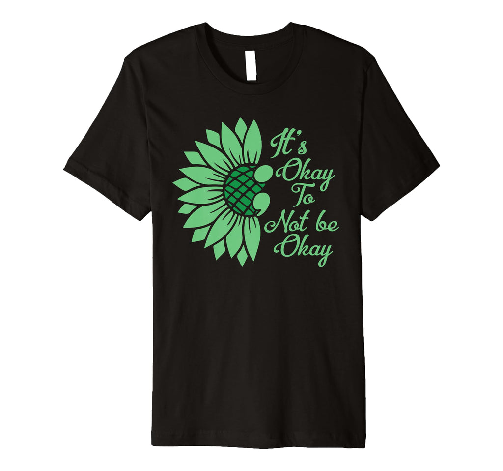 Mental Health Awareness Month End T-Shirt - Casual Everyday Wear Unisex - T-Shirt, Sweatshirt, Hoodie