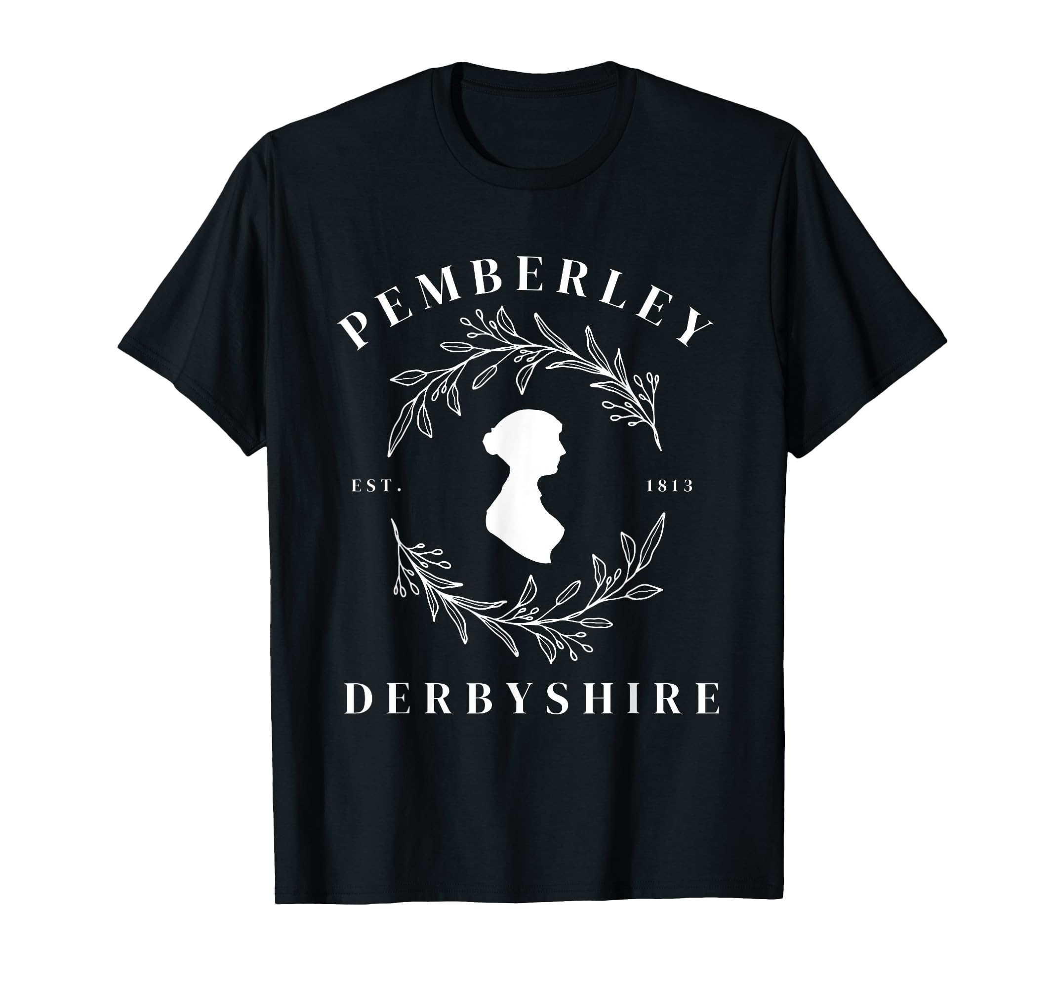 Pemberley Derbyshire 1813 Pride And T-Shirt - Custom Art Print for Adults - T-Shirt, Sweatshirt, Hoodie