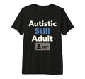 Autistic Neurodivergent Pride Autism T-Shirt - Custom Art Print Unisex - T-Shirt, Sweatshirt, Hoodie
