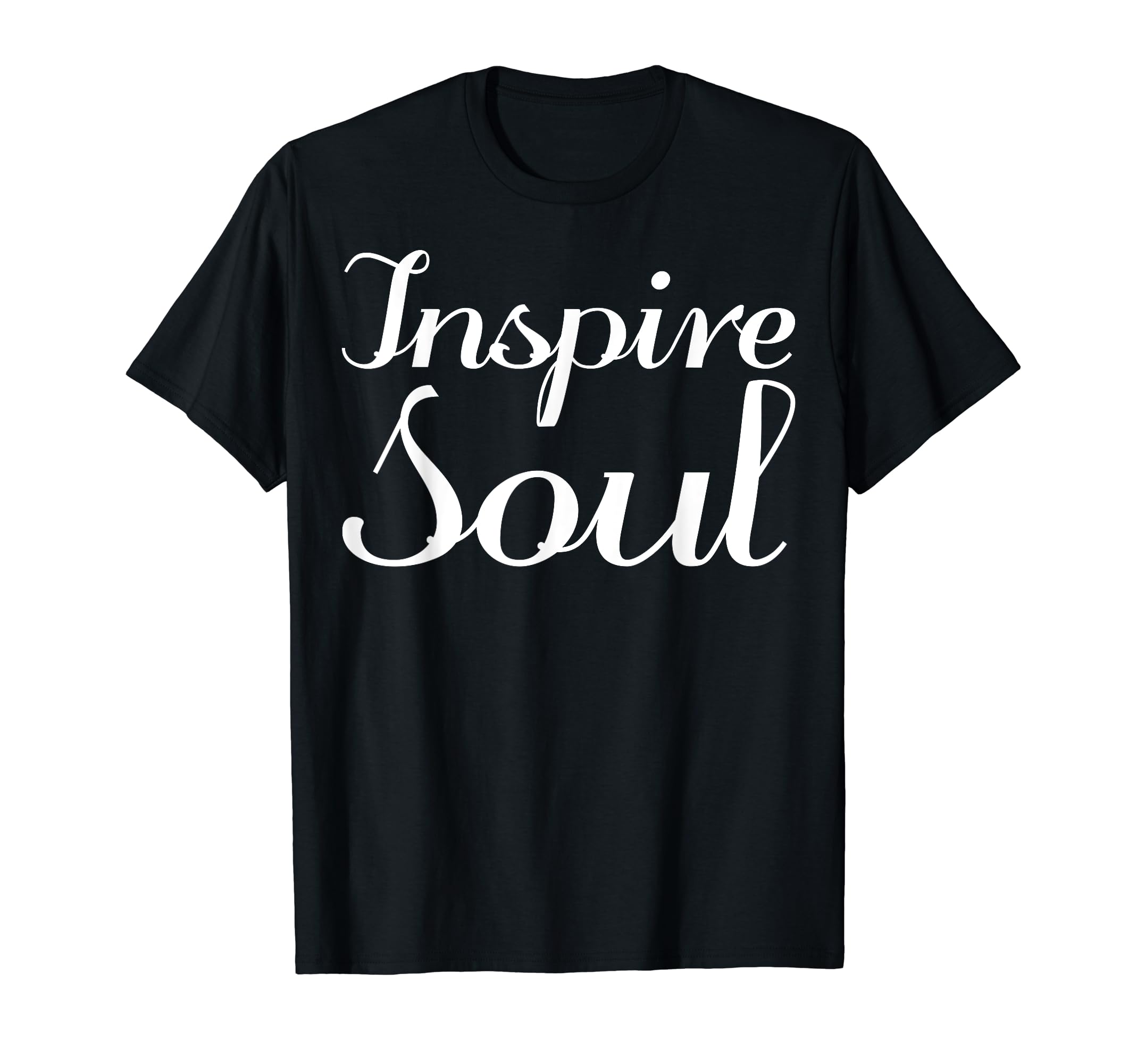 Inspire Soul Mental Health T-Shirt - Streetwear Style Unisex - T-Shirt, Sweatshirt, Hoodie
