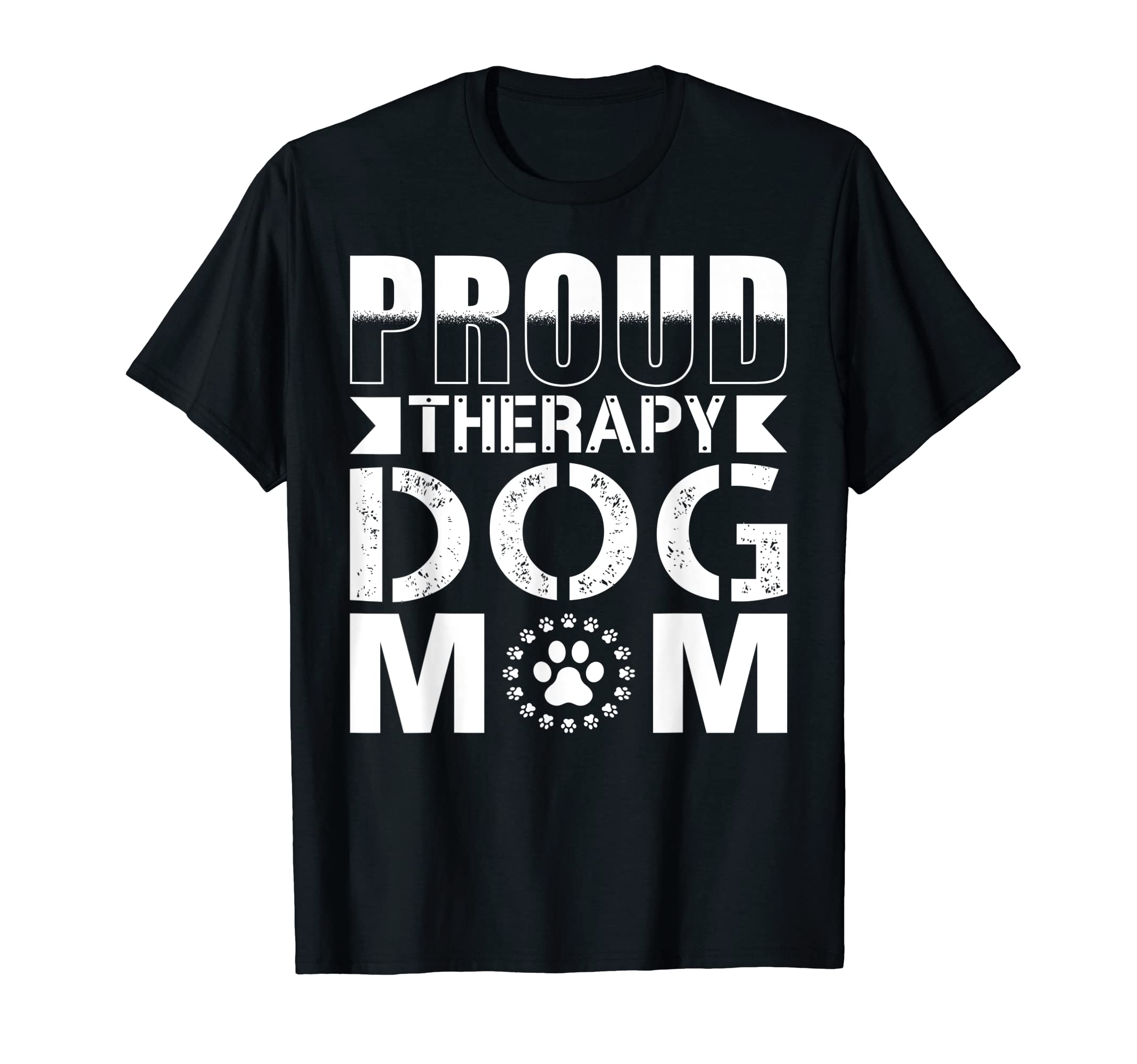 Therapy Dog Therapy Dog Mom T-Shirt - Graphic Print Men Women - T-Shirt, Sweatshirt, Hoodie