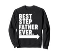 Best Step Father Ever Sweatshirt - Minimalist Print for Adults - T-Shirt, Sweatshirt, Hoodie