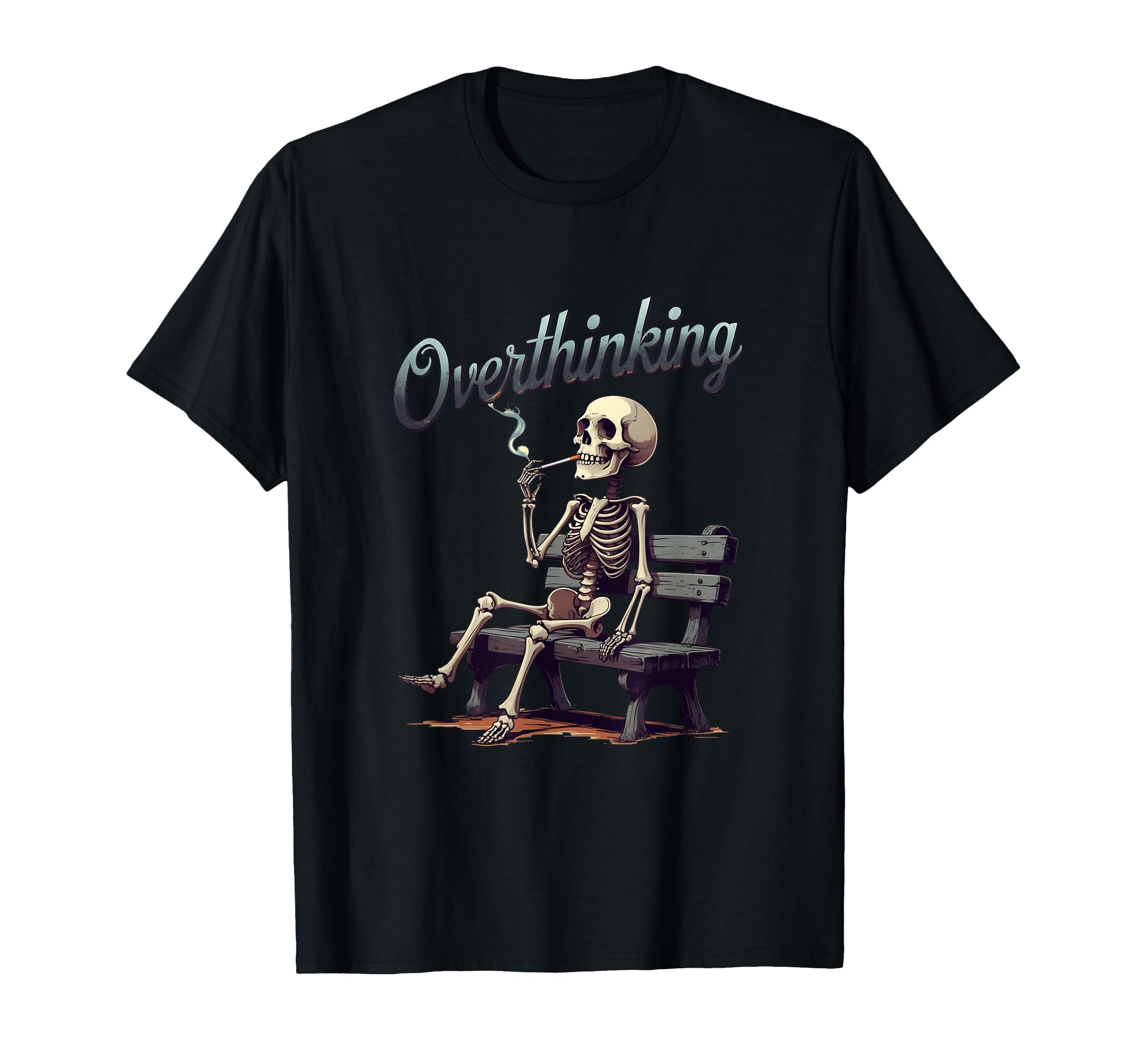 Thoughtful Skeleton Overthinking T-Shirt - Fun Novelty Design Men Women - T-Shirt, Sweatshirt, Hoodie