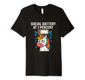 Social Battery 1 Percent Funny T-Shirt - Novelty Apparel for Adults - T-Shirt, Sweatshirt, Hoodie