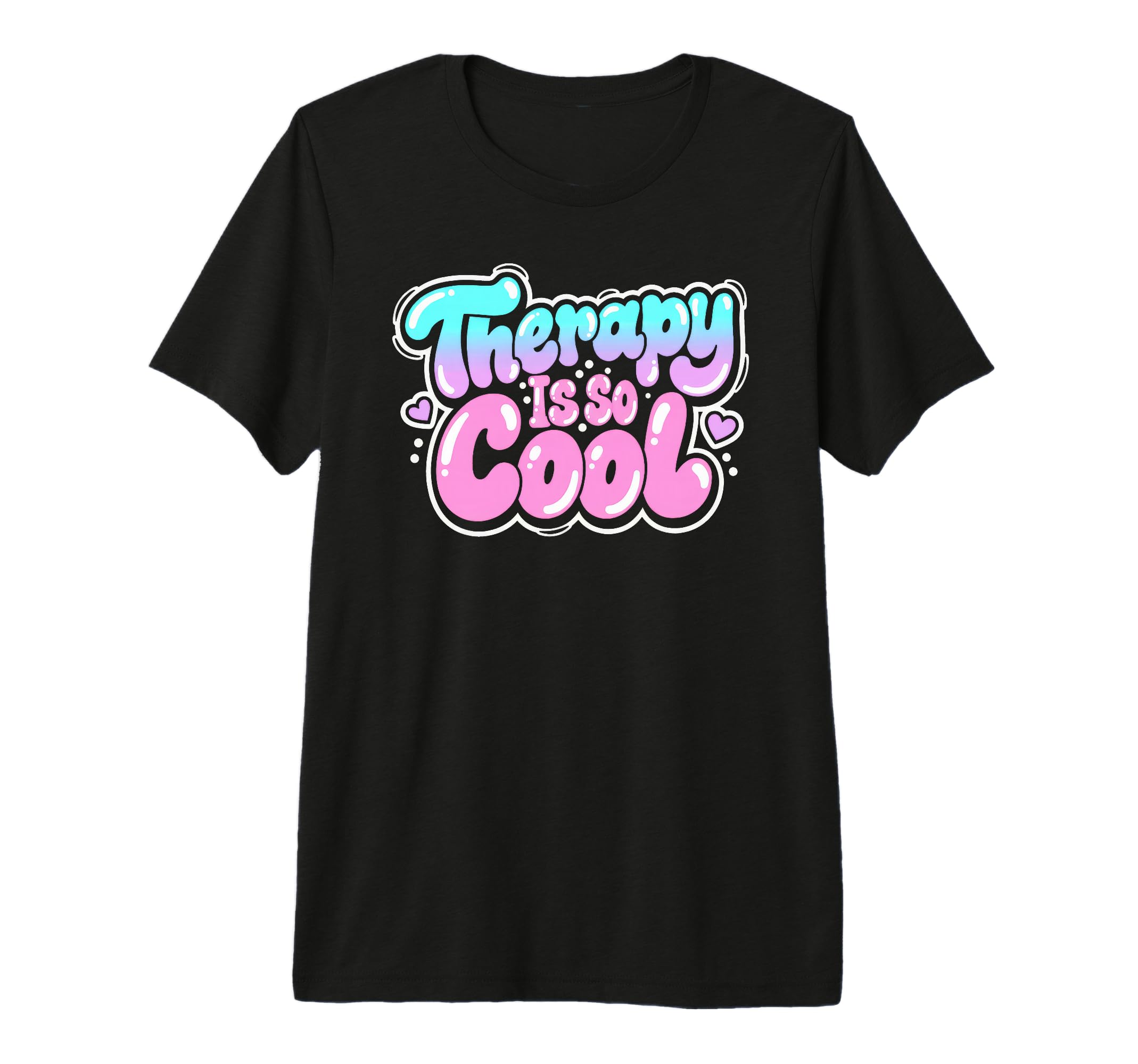 Therapy Is So Healthy Mindset Positive T-Shirt - Streetwear Style Unisex - T-Shirt, Sweatshirt, Hoodie