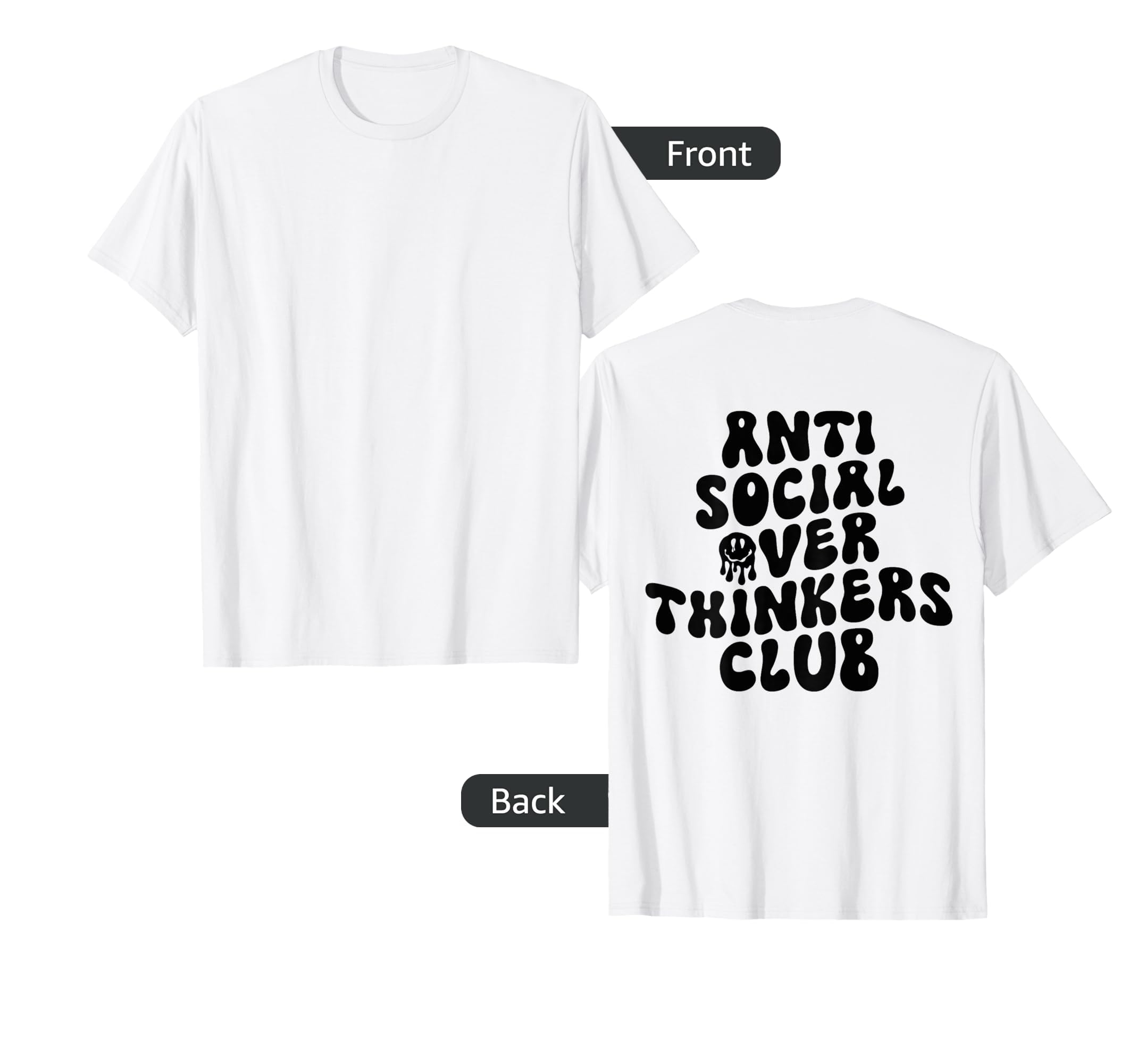 Groovy Anti Social Over Thinkers T-Shirt - Aesthetic Graphic Men Women - T-Shirt, Sweatshirt, Hoodie