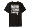Warning Professional Overthinker T-Shirt - Casual Everyday Wear Unisex - T-Shirt, Sweatshirt, Hoodie