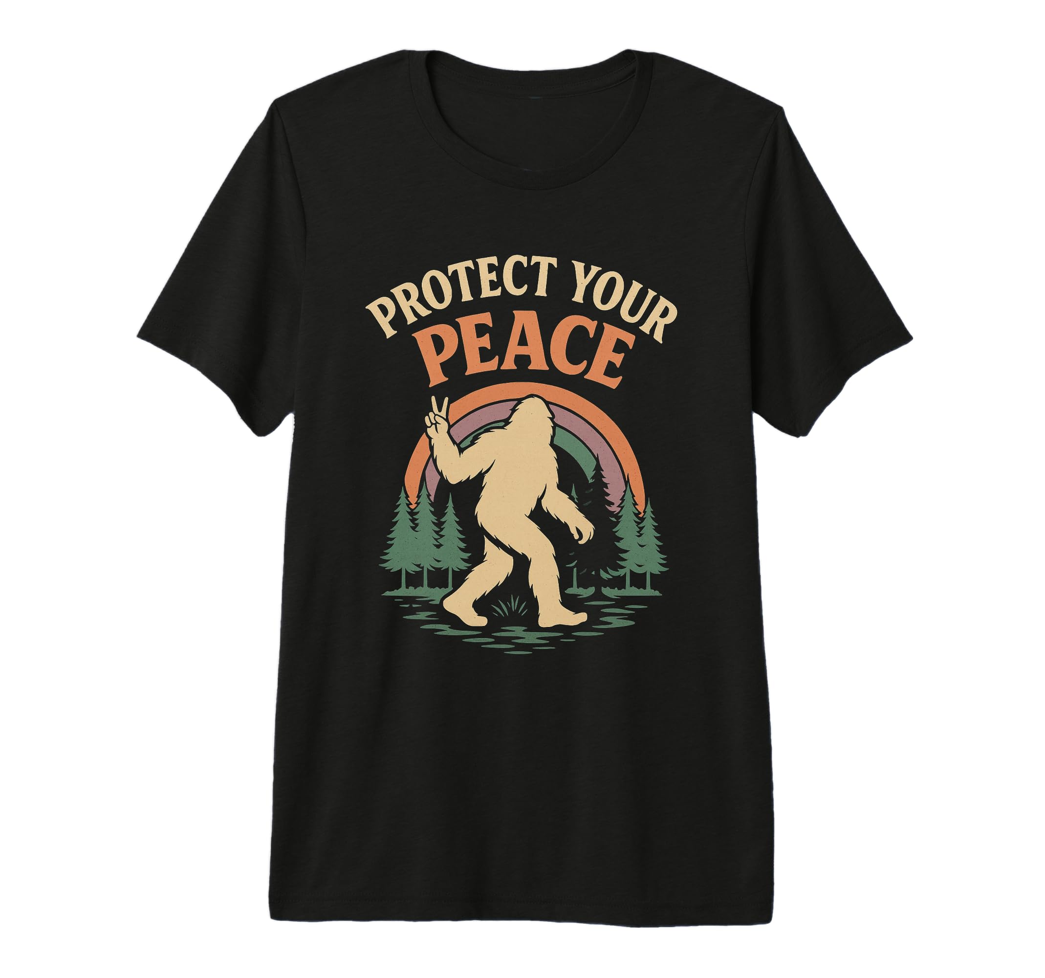 Protect Your Peace Bigfoot Sasquatch T-Shirt - Unique Graphic for Adults - T-Shirt, Sweatshirt, Hoodie