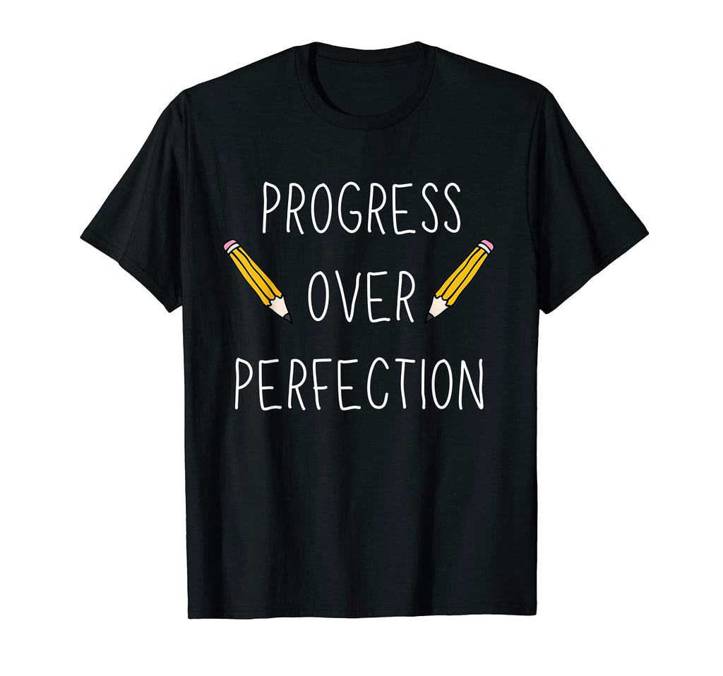 Teacher Motivational Progress Over T-Shirt - Minimalist Print Men Women - T-Shirt, Sweatshirt, Hoodie