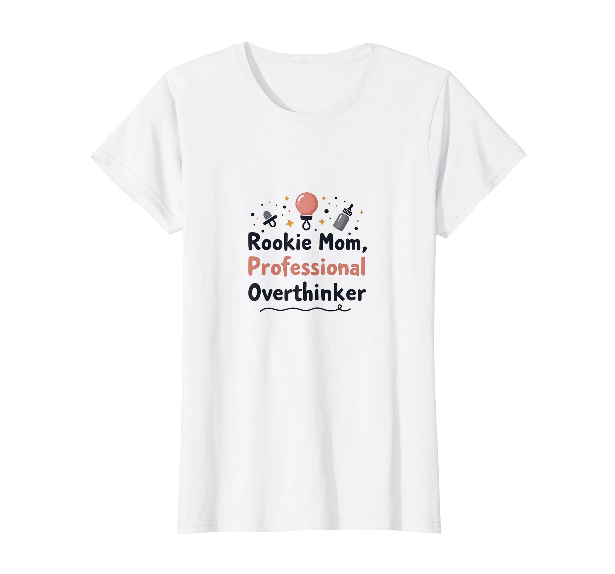 My Mom Era Rookie Mom Professional T-Shirt - Trendy Graphic Unisex - T-Shirt, Sweatshirt, Hoodie