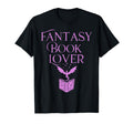 Fantasy Book Lover Dragons And Magic T-Shirt - Unique Graphic Unisex - T-Shirt, Sweatshirt, Hoodie