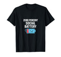 Zero Percent Social Battery Mood T-Shirt - Novelty Apparel Men Women - T-Shirt, Sweatshirt, Hoodie