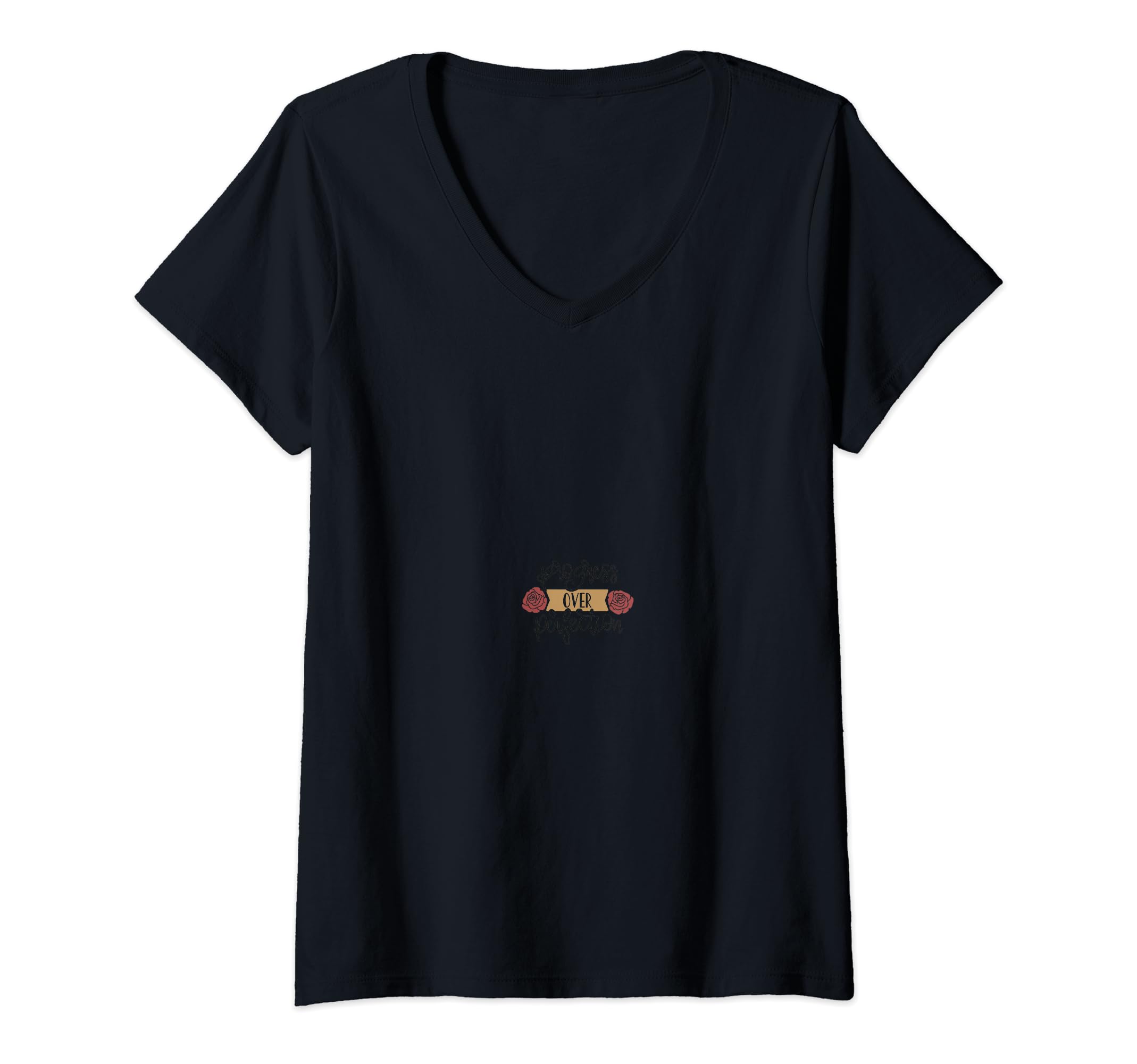 Progress Over Perfection Roses Sweatshirt - Graphic Print for Adults - T-Shirt, Sweatshirt, Hoodie