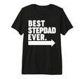 Best Step Dad Ever Tri Blend T-Shirt - Unique Graphic Unisex - T-Shirt, Sweatshirt, Hoodie