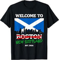 Welcome to Boston New Scotland T-Shirt Unisex T-shirt, Sweatshirt, Hoodie, Long Sleeve Tee - T-Shirt, Sweatshirt, Hoodie