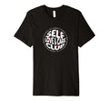 Self Love Affirmation T-Shirt - Trendy Graphic for Adults - T-Shirt, Sweatshirt, Hoodie