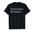 Unreliable Narrator Literary Book T-Shirt - Aesthetic Graphic Men Women - T-Shirt, Sweatshirt, Hoodie
