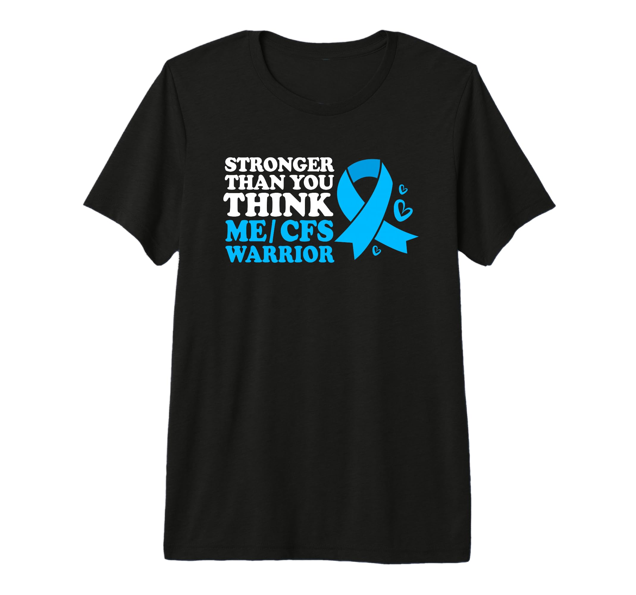 Me Cfs Warrior Blue Ribbon Stronger T-Shirt - Trendy Graphic for Adults - T-Shirt, Sweatshirt, Hoodie