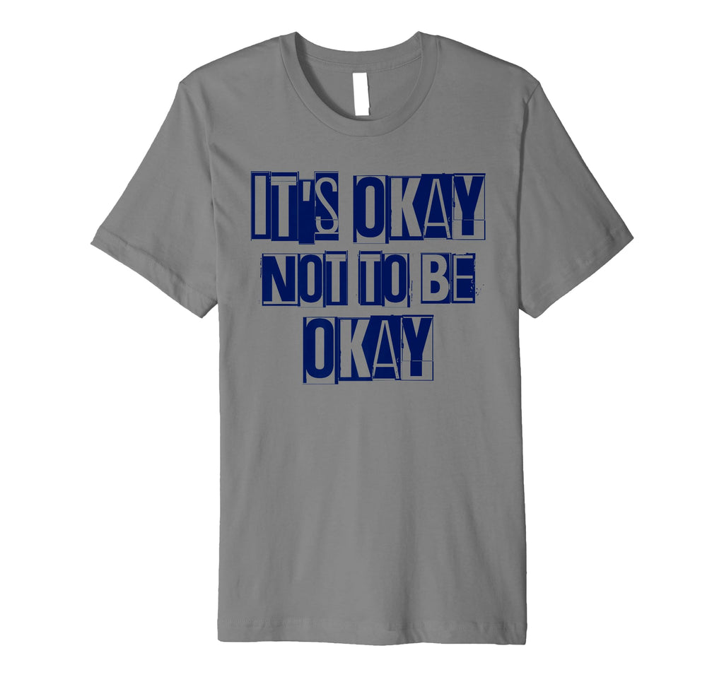 Its Okay Not To Be Ok Large Navy T-Shirt - Minimalist Print for Adults - T-Shirt, Sweatshirt, Hoodie