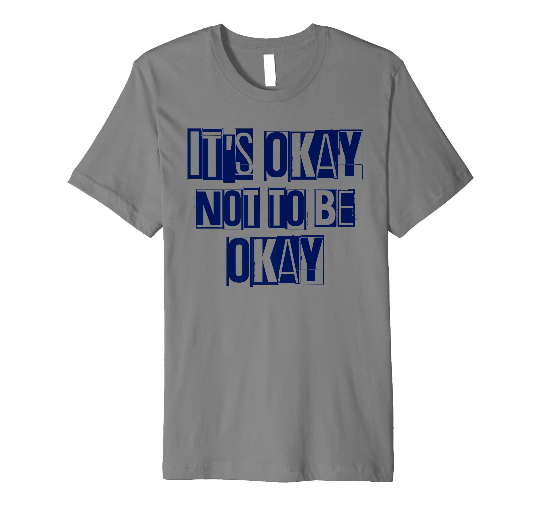 Its Okay Not To Be Ok Large Navy T-Shirt - Minimalist Print for Adults - T-Shirt, Sweatshirt, Hoodie