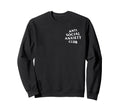 Anti Social Anxiety Club Front Sweatshirt - Streetwear Style for Adults - T-Shirt, Sweatshirt, Hoodie