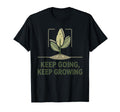 Keep Going And Growing Motivational T-Shirt - Aesthetic Graphic for Adults - T-Shirt, Sweatshirt, Hoodie