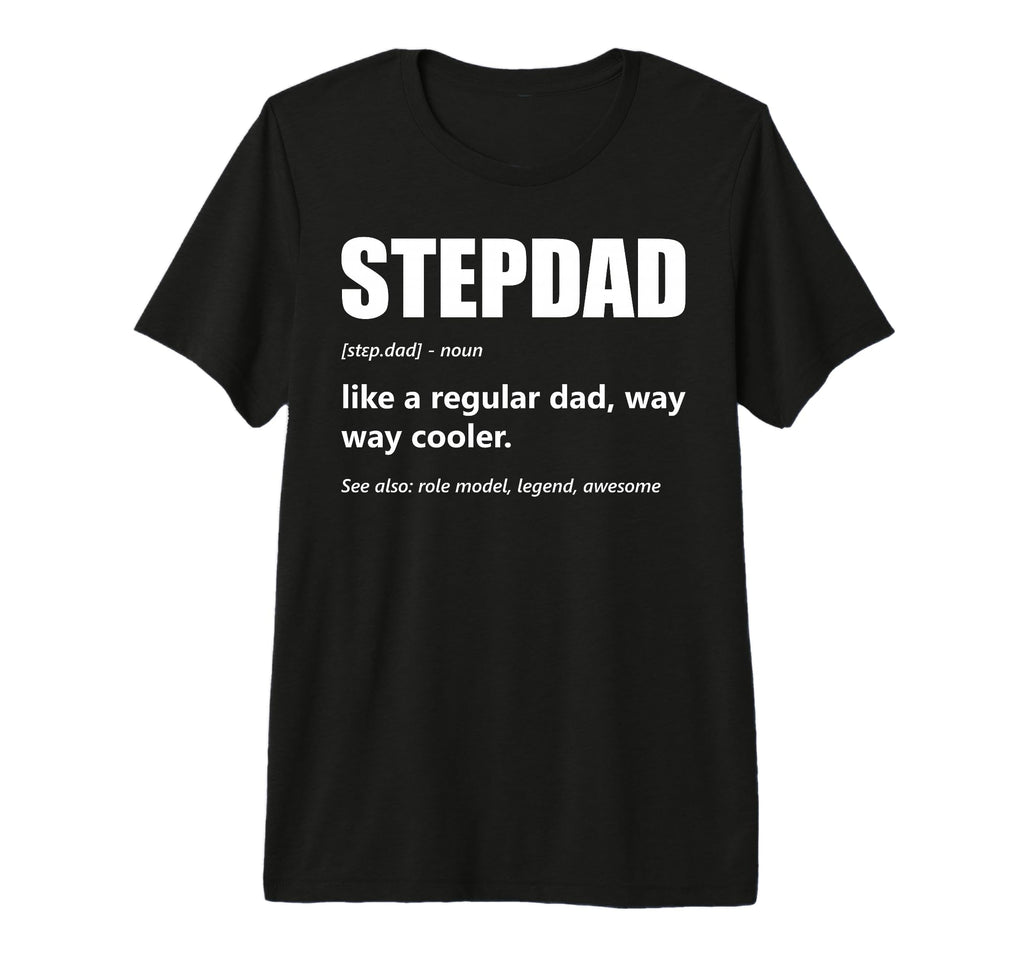 Mens Stepdad Definition Fathers Day T-Shirt - Aesthetic Graphic Unisex - T-Shirt, Sweatshirt, Hoodie