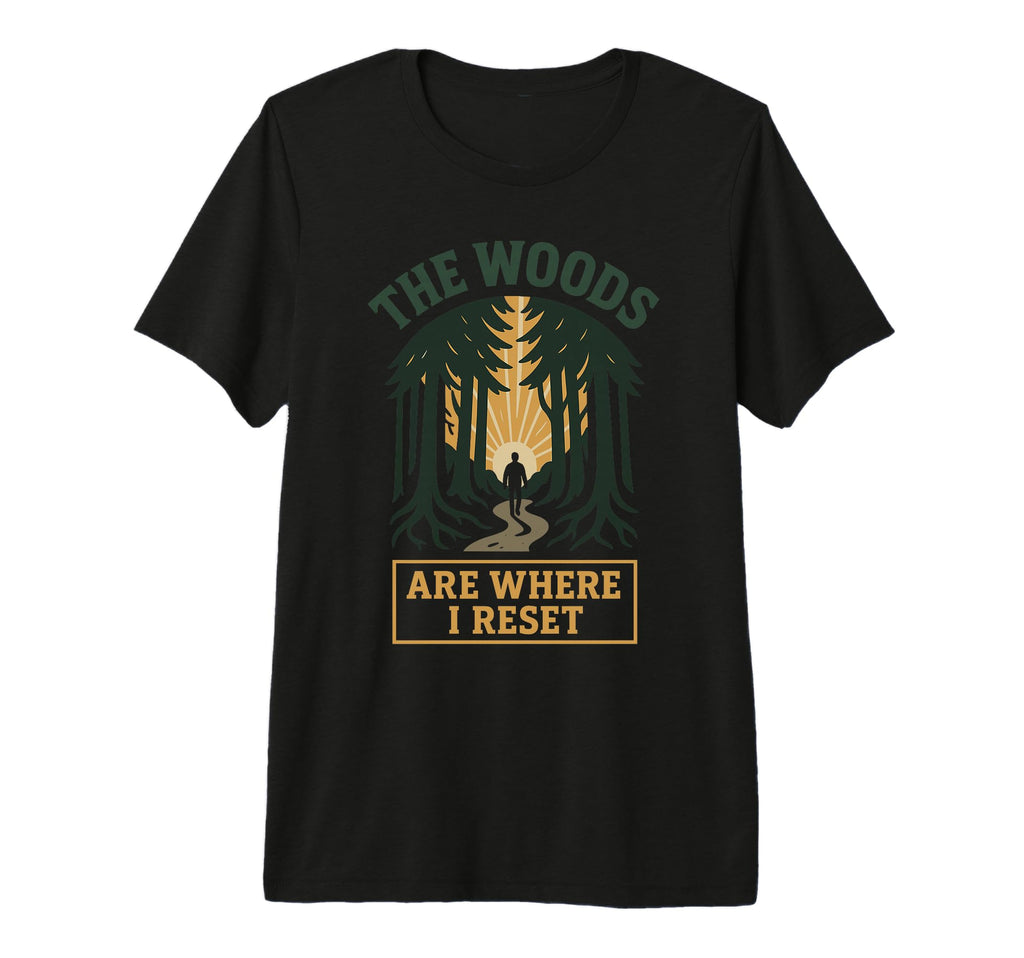 Forest Walk Overthinker Mental Reset T-Shirt - Minimalist Print Men Women - T-Shirt, Sweatshirt, Hoodie