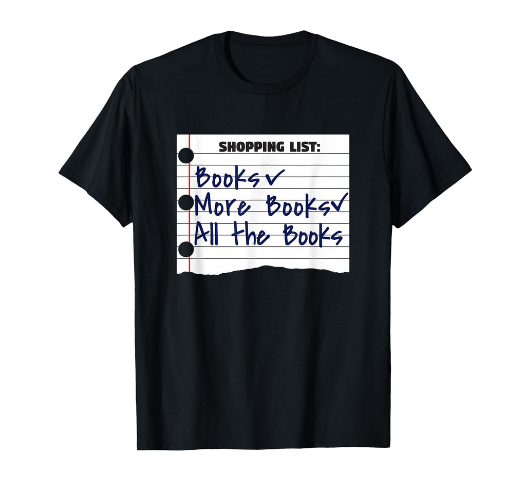Shopping List Books More Book All T-Shirt - Aesthetic Graphic for Adults - T-Shirt, Sweatshirt, Hoodie