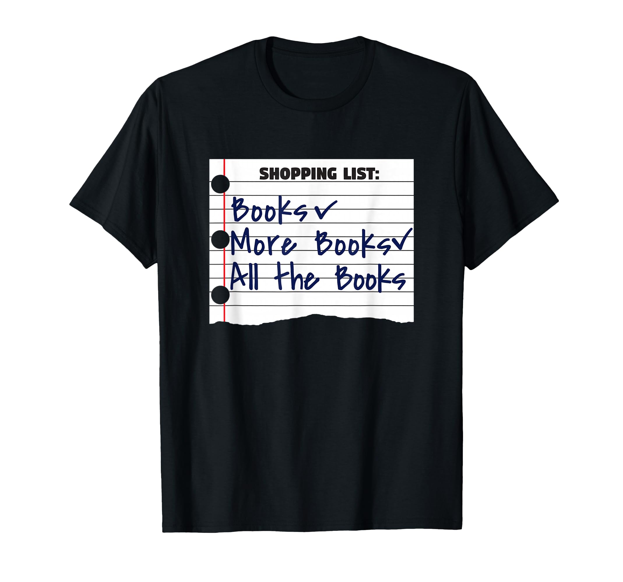 Shopping List Books More Book All T-Shirt - Aesthetic Graphic for Adults - T-Shirt, Sweatshirt, Hoodie