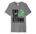 Mental Health Awareness End T-Shirt - Casual Everyday Wear Men Women - T-Shirt, Sweatshirt, Hoodie