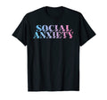Social Anxiety Kawaii Pastel Goth T-Shirt - Novelty Apparel for Adults - T-Shirt, Sweatshirt, Hoodie