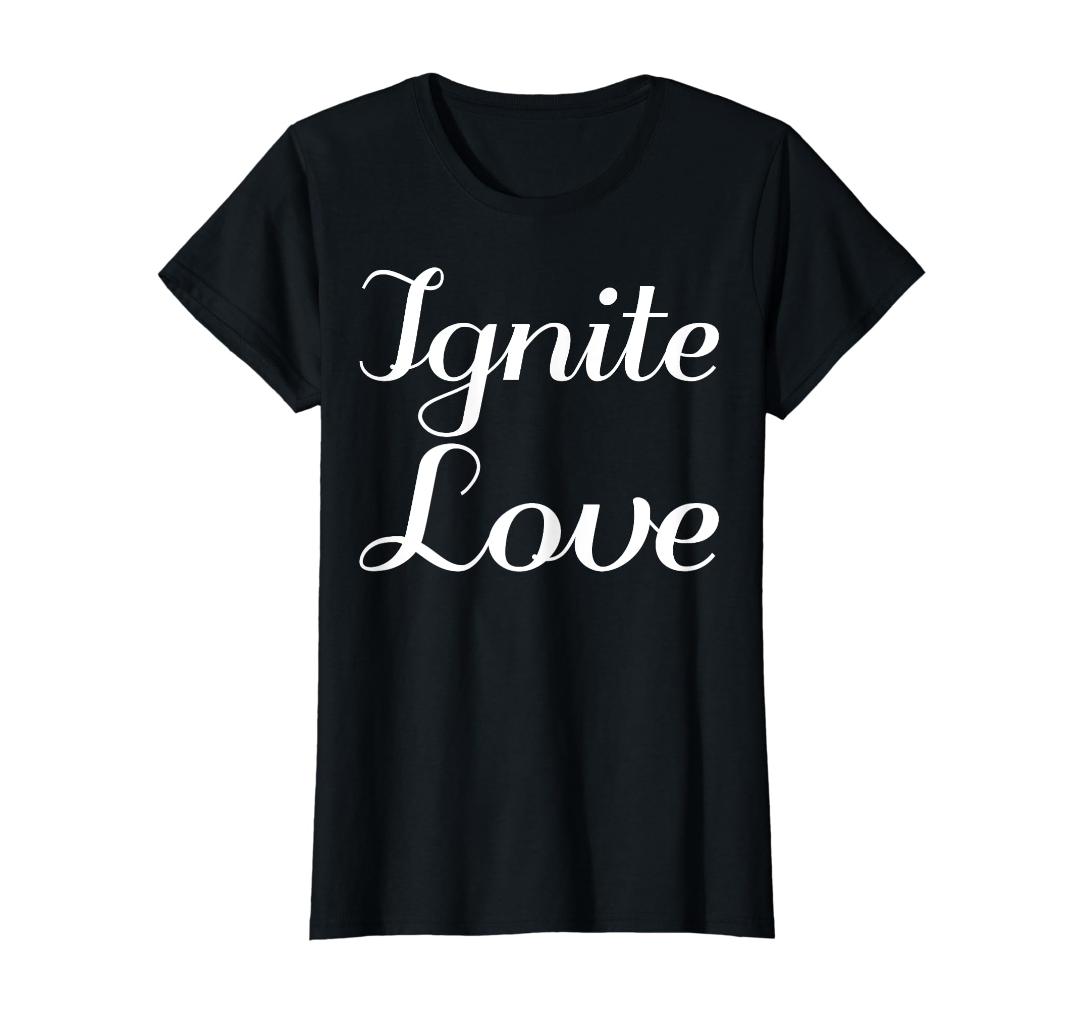 Ignite Love Mental Health Therapist T-Shirt - Graphic Print for Adults - T-Shirt, Sweatshirt, Hoodie