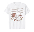 Christian Mom Saint Jude Overstimulated T-Shirt - Trendy Graphic Unisex - T-Shirt, Sweatshirt, Hoodie