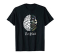 Be Kind To Your Mind Mental Health T-Shirt - Casual Everyday Wear Unisex - T-Shirt, Sweatshirt, Hoodie