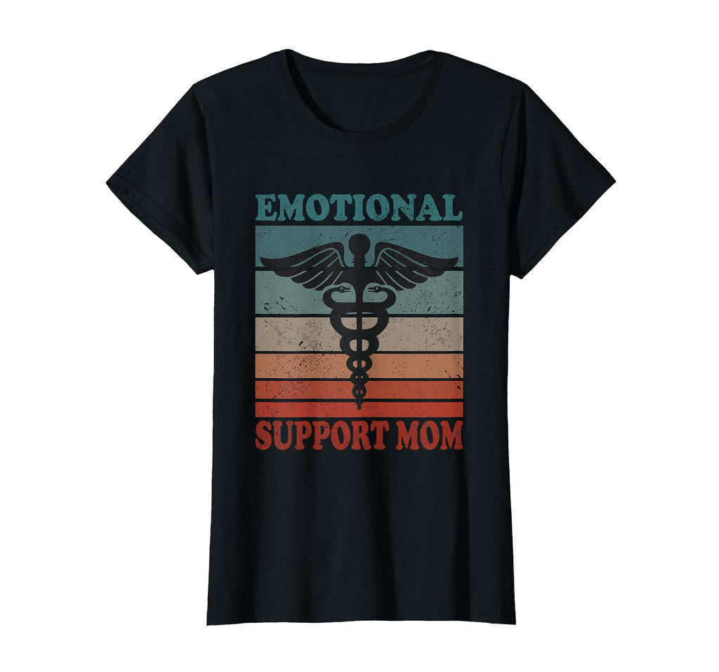 Emotional Support Mom Caring Mother T-Shirt - Unique Graphic Unisex - T-Shirt, Sweatshirt, Hoodie