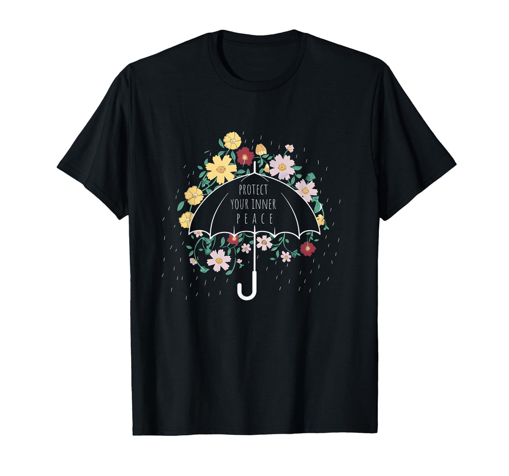 Protect Your Inner Peace Self Care T-Shirt - Unique Graphic Men Women - T-Shirt, Sweatshirt, Hoodie
