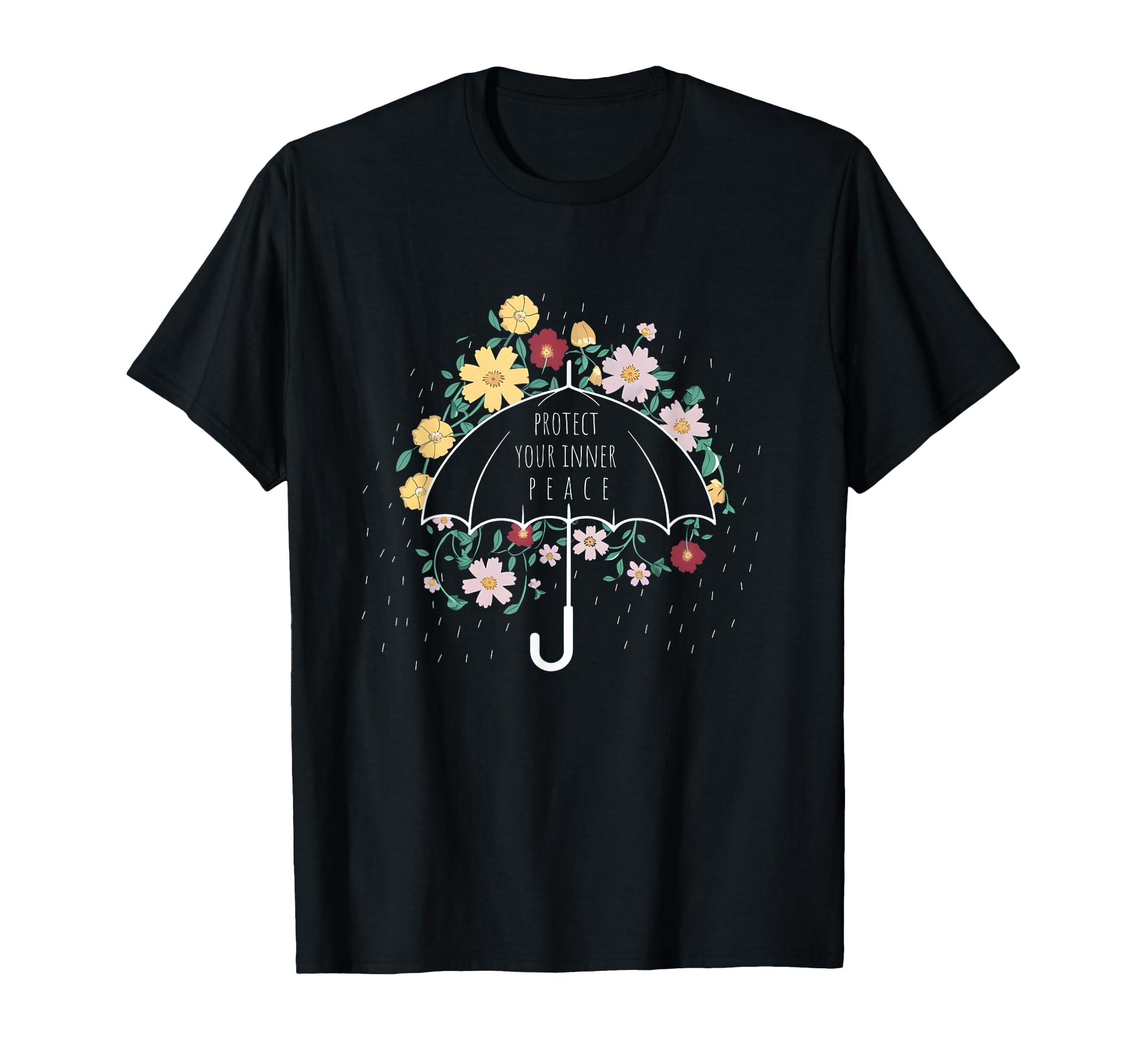 Protect Your Inner Peace Self Care T-Shirt - Unique Graphic Men Women - T-Shirt, Sweatshirt, Hoodie