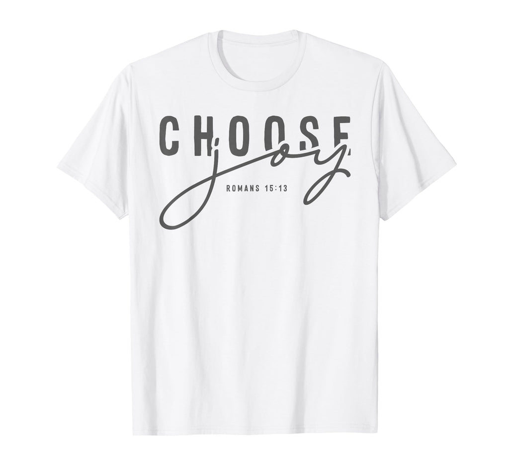 Choose Joy Faith Based Christian T-Shirt - Streetwear Style Men Women - T-Shirt, Sweatshirt, Hoodie