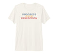 Progress Over Perfection 70S Tri T-Shirt - Casual Everyday Wear Unisex - T-Shirt, Sweatshirt, Hoodie